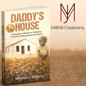 Daddy’s House: A Daughter’s Memoir of Setbacks, Triumphs & Rising Above Her Roots